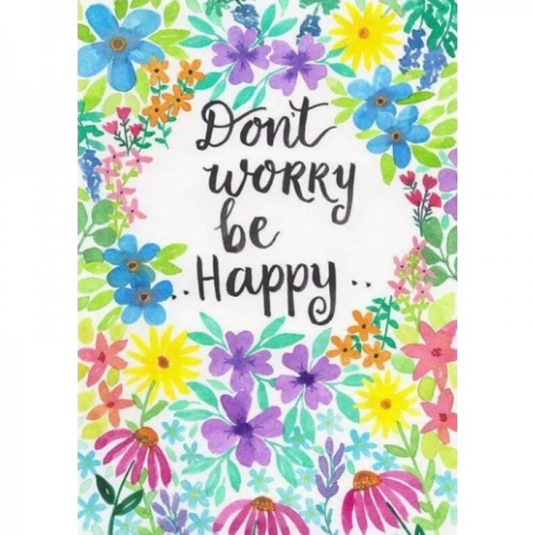 Keine Sorge, sei glücklich